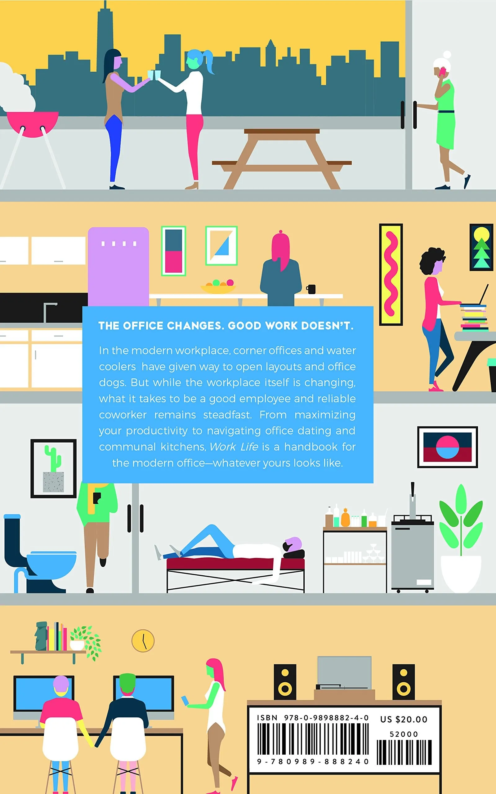Work Life: A Survival Guide to the Modern Office